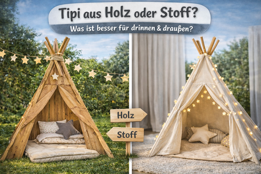 Vergleich: Holz-Kindertipi im Garten links und Stoff-Kindertipi im Kinderzimmer rechts – Tipi aus Holz oder Stoff, was ist besser für drinnen und draußen.